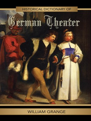 cover image of Historical Dictionary of German Theater